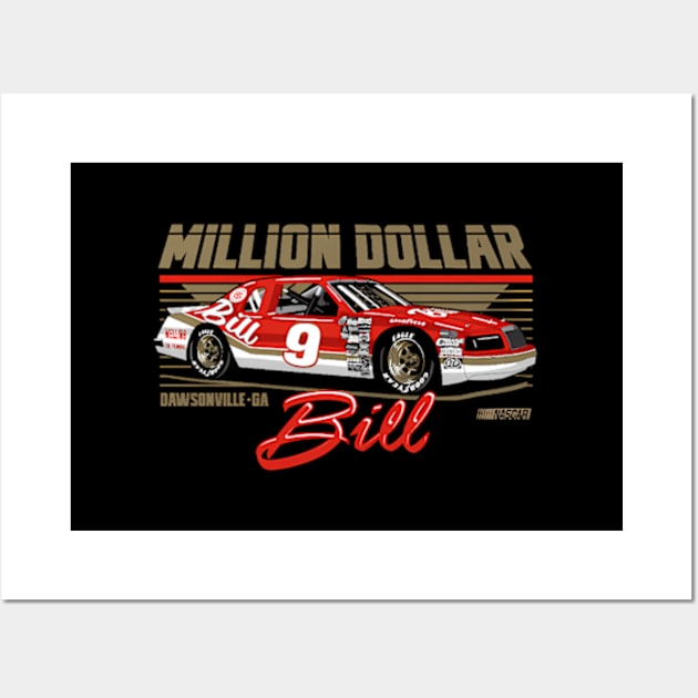 Bill Elliott Million Dollar Bill Wall Art by binchudala